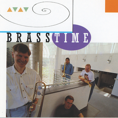 Brasstime Quartet / Brasstime // Stig Gustav Schönberg / Paul Hindemith / Leonid  Bashmakov / Atso Almila / Robin Stephenson / Jukka Linkola