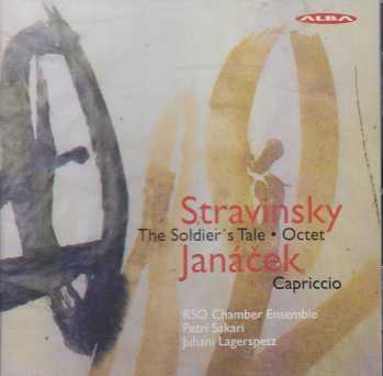 Igor Stravinsky / Soldier's Tale / Octet / Leos Janacek / Capriccio // RSO Chamber Ensemble / Petri Sakari