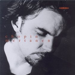 Frédéric Chopin / Piano Works // Janne Mertanen