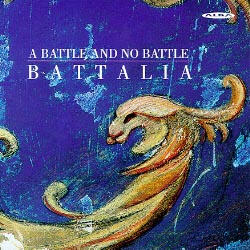 Battalia / A Battle and no Battle