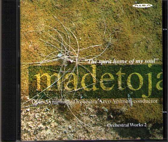Leevi Madetoja: Orchestral Works 2 / Oulu Symphony Orchestra / Volmer
