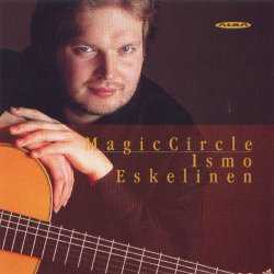 The Magic Circle / Antonio José / Manuel de Falla / Joaquin Rodrigo / Federico Mompou / Ismo Eskelinen
