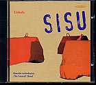 Jukka Linkola / Sisu // Jouko Harjanne / Kai Ruskeapää / The Guards' Band / Elias Seppälä / Raine Ampuja