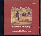Max Reger / 3 Phantasien für Orgel // Kari Vuola