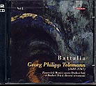 Georg Philipp Telemann / Essercizii Musici, Vol 1 / Battalia 2CD