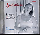 Domenico Scarlatti / Scarlattiana / Elina Mustonen