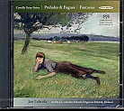 Camille Saint-Saëns / Preludes and Fugues / Fantasies // Jan Lehtola