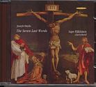 Joseph Haydn / The Seven Last Words / Aapo Häkkinen