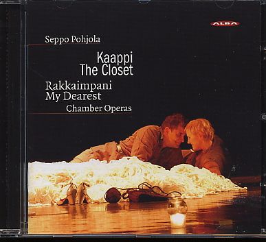 Seppo Pohjola / Kaappi (The Closet) & Rakkaimpani (My Dearest) / Sirkka Parviainen / Pekka Kuivalainen / Petri Pussila / Eija Räisänen / Pekka Haahti