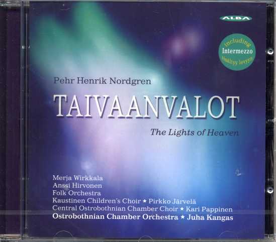 Pehr Henrik Nordgren / Taivaan valot - The Lights of Heaven // Ostrobothnian Chamber Orchestra / Juha Kangas