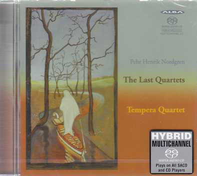Pehr Henrik Nordgren / The Last Quartets // Tempera Quartet