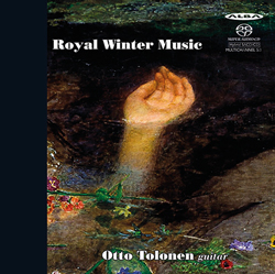 Otto Tolonen / Royal Winter Music // Hans Werner Henze / Benjamin Britten