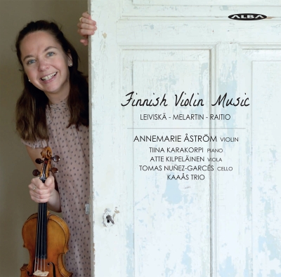 Annemarie Åström / Finnish Violin Music // Helvi Leiviskä / Erkki Melartin / Väinö Raitio