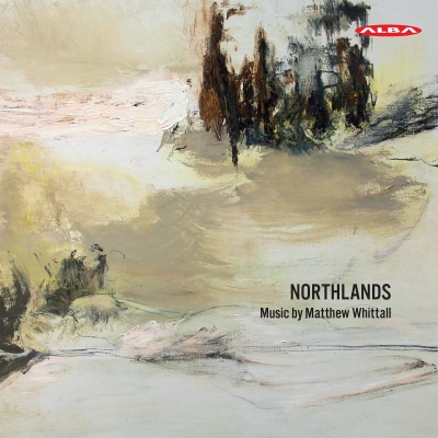 Matthew Whittall / Northlands // Tommi Hyytinen / Finnish Radio Symphony Orchestra / Helsinki Chamber Choir / Tapiola Sinfonietta / Nils Schweckendiek