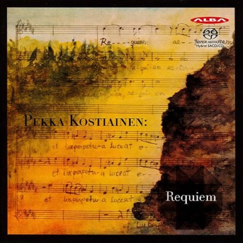 Pekka Kostiainen / Requiem // Jyväskylä Sinfonia / St. Michel Strings / Suvi Väyrynen / Ena Pongrac / Simo Mäkinen / Tapani Plathan / Musica Choir / Ville Matvejeff