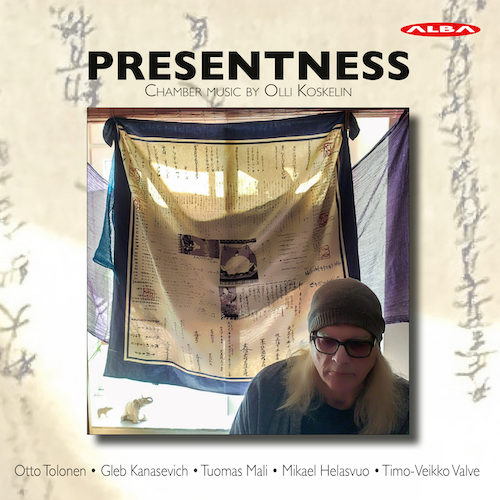 Olli Koskelin / Presentness // Otto Tolonen / Gleb Kanasevich / Tuomas Mali / Mikael Helasvuo / Timo-Veikko Valve