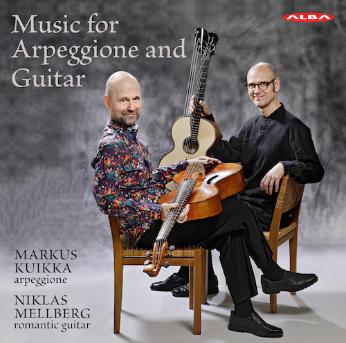 Markus Kuikka / Niklas Mellberg / Music for Arpeggione and Guitar // Franz Schubert / 