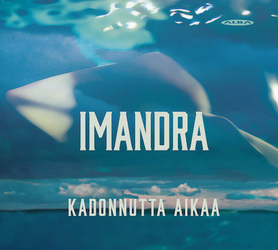 Imandra / Kadonnutta aikaa