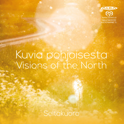 Seitakuoro / Kuvia pohjoisesta // Heikki Sarmanto / Jukka Kankainen / Kai Nieminen / Kullervo Karjalainen / Eino Kirvessalo / Erkki Apajalahti