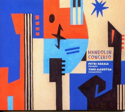 Timo Alakotila / Mandolin Concerto // Petri Hakala