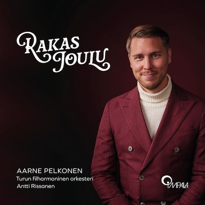 Rakas Joulu // Aarne Pelkonen / Turun filfarmoninen orkesteri / Antti Rissanen