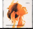 Ensemble Ambrosius / Metrix