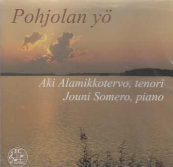 Pohjolan yö / Aki Alamikkotervo / Jouni Somero