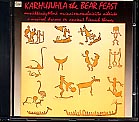 Karhujuhla - musiikkinäytelmä muinaissuomalaisista aiheista / The Bear Feast - a musical drama on ancient Finnish themes // Köyhät Ritarit / PRIMO