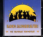 Radion Salonkiorkesteri / Ne vanhat toivotut