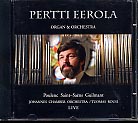Pertti Eerola / Organ & Orchestra // Francis Poulenc / Camille Saint-Saens / Alexandre Guilmant