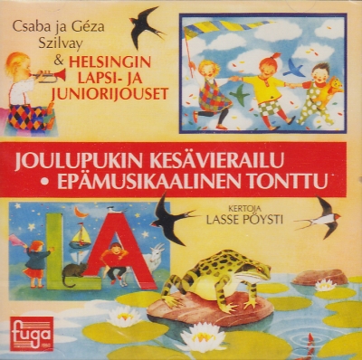 Joulupukin kesävierailu / Epämusikaalinen tonttu // Rytmiviikarit / Csaba & Géza Szilvay