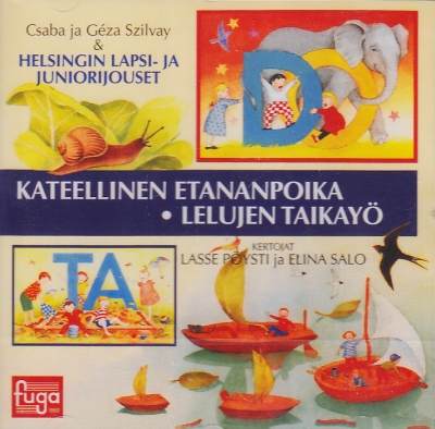 Kateellinen etananpoika / Lelujen taikayö // Rytmiviikarit / Csaba & Géza Szilvay
