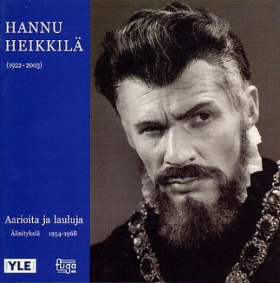 Hannu Heikkilä // Aarioita ja lauluja 1954 - 1968 