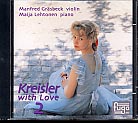 Fritz Kreisler / Kreisler with Love 2 // Manfred Gräsbeck / Maija Lehtonen