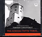Viipurin Lauluveikot / Yhä kohoaa tuttu torni...