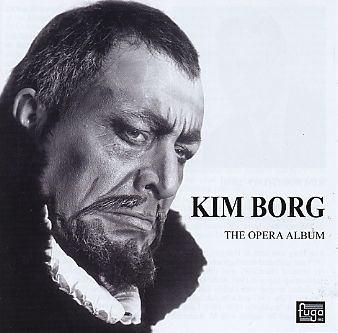 Kim Borg / The Opera Album // W.A. Mozart / Albert Lortzing / Otto Nicolai / Richard Wagner / Giuseppe Verdi / Gioachino Rossini / Charles Gounod / Modest Mussorgsky