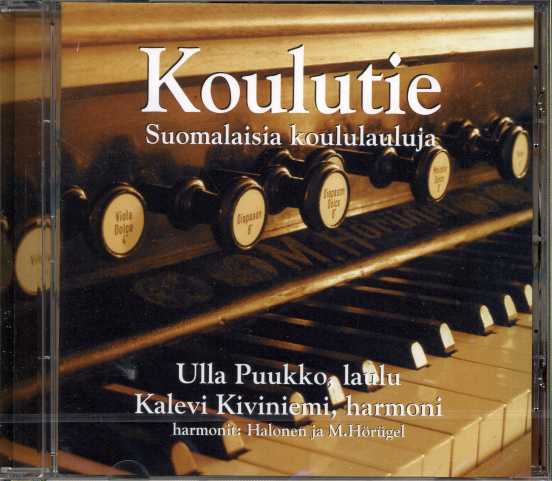Koulutie / Ulla Puukko / Kalevi Kiviniemi