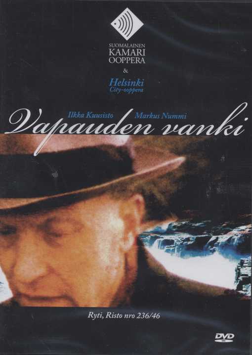 Ilkka Kuusisto / Vapauden vanki // Jorma Hynninen / Tiina Lindfors / Suomalainen Kamariooppera / Helsinki City Opera