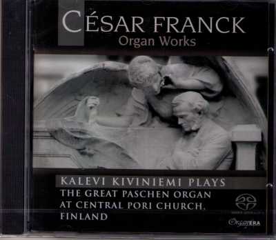Kalevi Kiviniemi // Organ Era Vol. 13 - César Franck