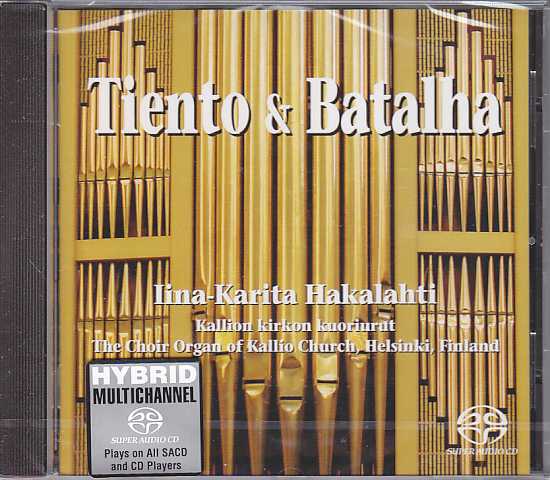 Iina-Karita Hakalahti / Tiento & Batalha // J.S. Bach / Antonio de Cabezón / Francisco Correa de Arauxo / Juan Cabanilles