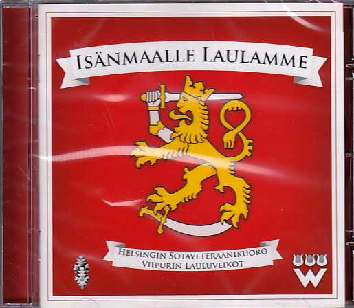 Isänmaalle laulamme // Helsingin Sotaveteraanikuoro / Viipurin Lauluveikot