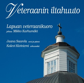 Veteraanin iltahuuto / Lapuan veteraanikuoro