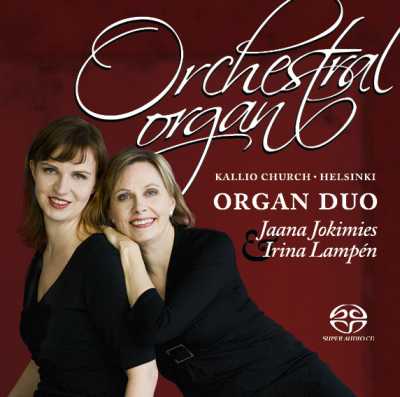 Orchestral Organ // Organ Duo Jaana Jokimies & Irina Lampén / Kallio Church Helsinki