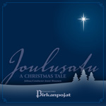 Poikakuoro Pirkanpojat / Joulusatu - A Christmas Tale