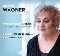 Richard Wagner / Wesendonck Lieder // Margit   Westerlund / Folke Gräsbeck