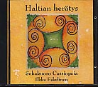 Sekakuoro Cassiopeia / Haltian herätys