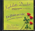 Kyrkslätts Damkör / En Fläkt av vår - Kevättuulahdus - Springtime 