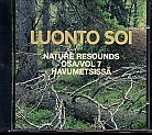 Luonto soi vol. 7 / Havumetsissä / Finnish nature Resounds / In the Coniferous Forests