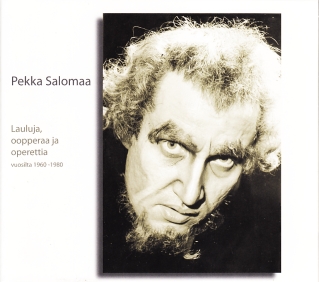 Pekka Salomaa / Lauluja, oopperaa ja operettia
