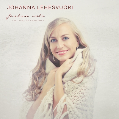 Johanna Lehesvuori / Joulun valo - The Light of Christmas